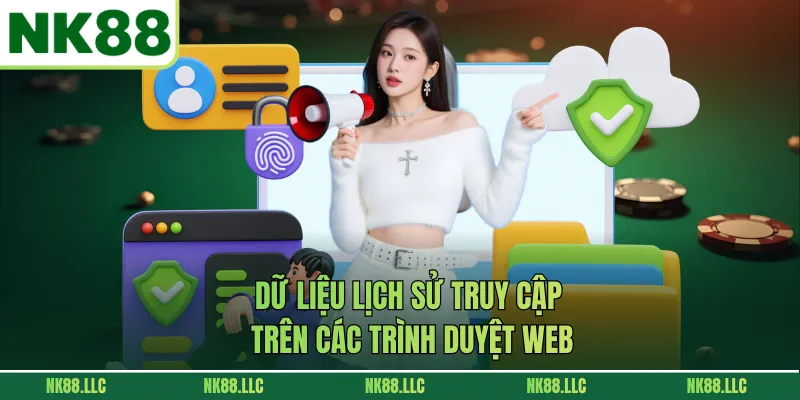 Dữ liệu lịch sử truy cập trên các trình duyệt web