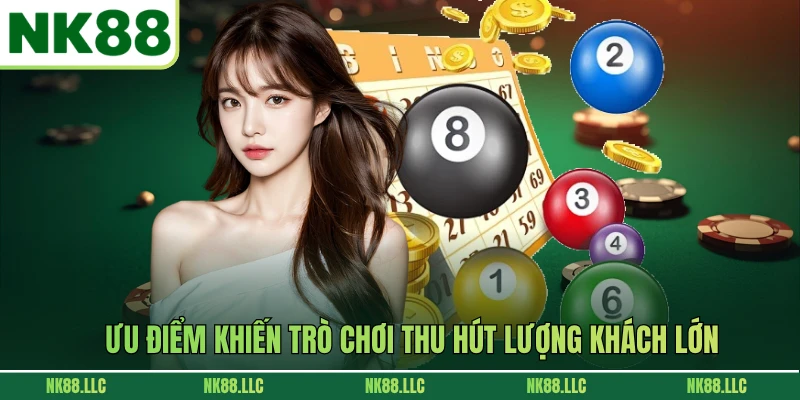 Ưu điểm khiến trò chơi thu hút lượng khách lớn